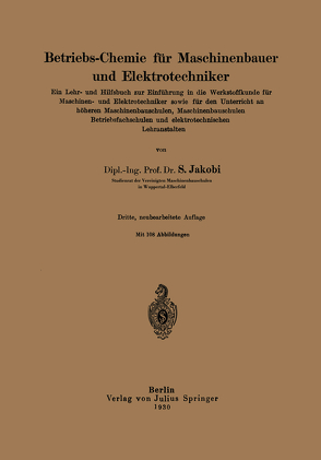 Betriebs-Chemie für Maschinenbauer und Elektrotechniker von Jakobi,  Siegfried