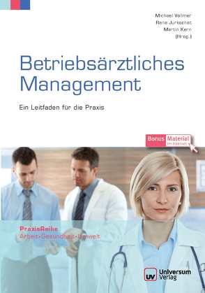 Betriebsärztliches Management von Jurkschat,  Rana, Kern,  Martin, Vollmer,  Michael