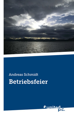 Betriebsfeier von Schmidt,  Andreas