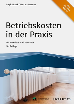 Betriebskosten in der Praxis von Noack,  Birgit, Westner,  Martina