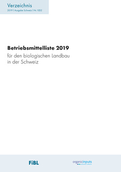 Betriebsmittelliste 2019 von Bickel,  Regula, Bögli,  Sarah, Chevillat,  Véronique, Maurer,  Veronika, Roggli,  Martin, Schneider,  Claudia, Speiser,  Bernhard, Tamm,  Lucius