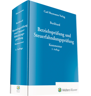 Betriebsprüfung und Steuerfahndungsprüfung von Burkhard,  Jörg