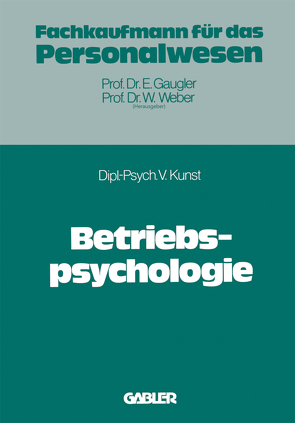 Betriebspsychologie von Kunst,  Volker