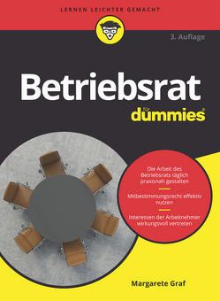 Betriebsrat für Dummies von Graf,  Margarete