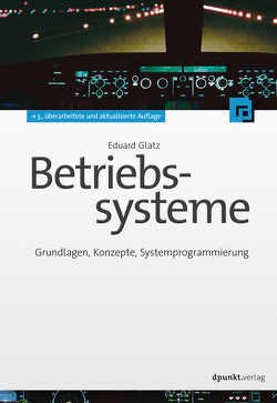 Betriebssysteme von Glatz,  Eduard