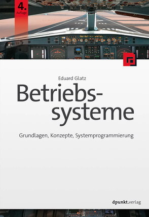 Betriebssysteme von Glatz,  Eduard