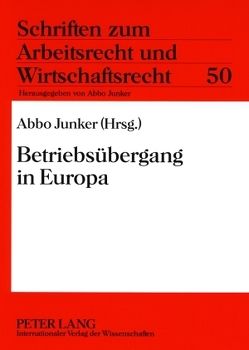 Betriebsübergang in Europa von Junker,  Abbo