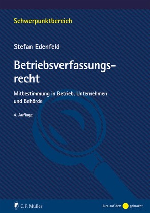 Betriebsverfassungsrecht von Edenfeld,  Stefan