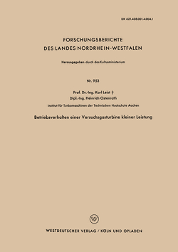 Betriebsverhalten einer Versuchsgasturbine kleiner Leistung von Leist,  Karl