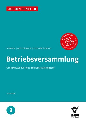 Betriebsversammlung von Fischer,  Erika, Mittländer,  Silvia, Steiner,  Regina