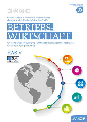 Betriebswirtschaft / Betriebswirtschaft HAK V von Andre,  Gabriele, Geissler,  Gerhard, Greimel-Fuhrmann,  Bettina, Scheicher-Gálffy,  Elisabeth