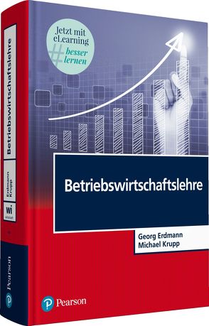 Betriebswirtschaftslehre von Erdmann,  Georg, Krupp,  Michael