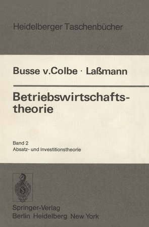 Betriebswirtschaftstheorie von Busse von Colbe,  W., Laßmann,  G.