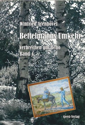 Bettelmanns Umkehr von Arenhövel,  Winfried