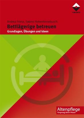 Bettlägerige betreuen von Friese,  Andrea, Hohenhinnebusch,  Sabine