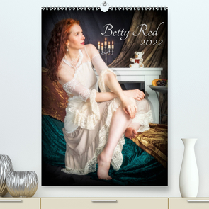 Betty Red (Premium, hochwertiger DIN A2 Wandkalender 2022, Kunstdruck in Hochglanz) von Red,  Betty