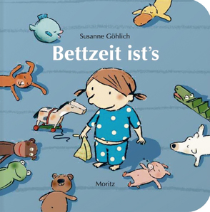 Bettzeit ist’s von Göhlich,  Susanne