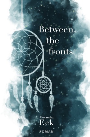 Between the fronts von Eck,  Alexandra