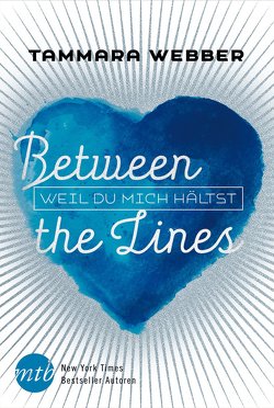 Between the Lines: Weil du mich hältst von Brockmeyer,  Anke, Webber,  Tammara