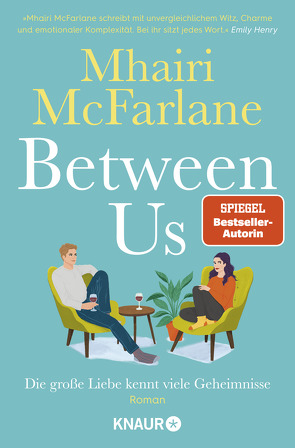 Between Us – Die große Liebe kennt viele Geheimnisse von Hochsieder,  Maria, McFarlane,  Mhairi