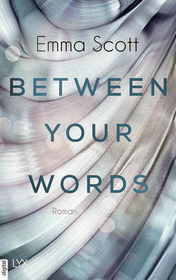 Between Your Words von Marter,  Inka, Scott,  Emma