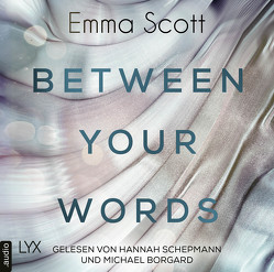 Between Your Words von Borgard,  Michael, Marter,  Inka, Schepmann,  Hannah, Scott,  Emma