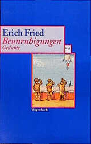 Beunruhigungen von Fried,  Erich