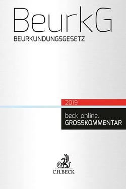 Beurkundungsgesetz von Bord,  Bernadette, Franken,  Kai, Gößl,  Ulrich, Grziwotz,  Herbert, Gsell,  Beate, Krueger,  Wolfgang, Lorenz,  Stephan, Müller-Engels,  Gabriele, Rachlitz,  Richard, Regler,  Rainer, Reymann,  Christoph, Schaller,  Anja, Schuller,  Eliane, Seebach,  Daniel, Theilig,  Jörg