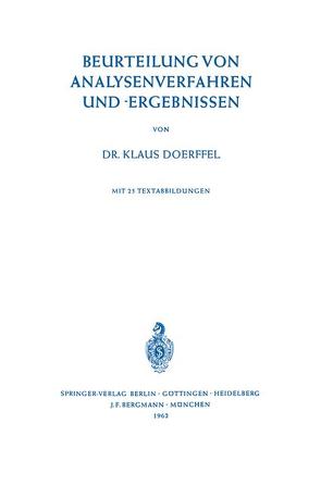 Beurteilung von Analysenverfahren und -Ergebnissen von Doerffel,  Klaus