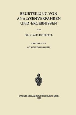 Beurteilung von Analysenverfahren und -Ergebnissen von Doerffel,  Klaus