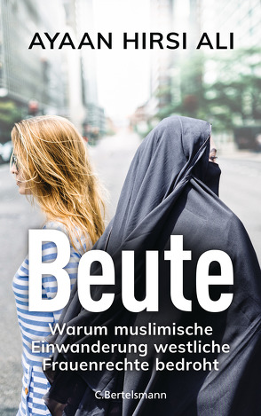 Beute von Hirsi Ali,  Ayaan, Petersen,  Karsten, Roller,  Werner