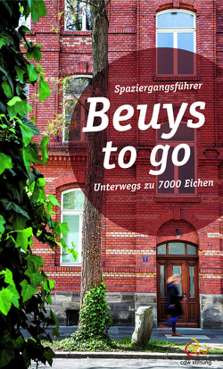 Beuys to go von cdw Stiftung gGmbH, Hofmann,  Lars, Kirchner,  Lutz, Thielecke,  Karin