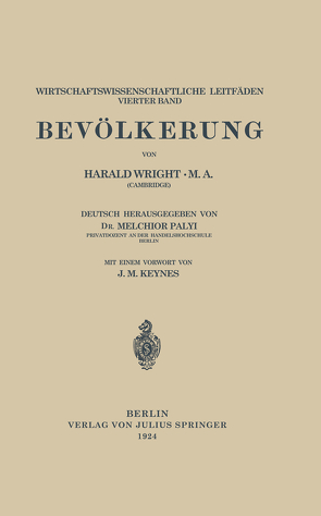 Bevölkerung von Keynes,  J. M., Palyi,  Melchior, Wright,  Harald