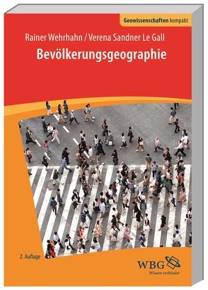 Bevölkerungsgeographie von Sandner Le Gall,  Verena, Wehrhahn,  Rainer