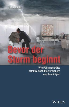 Bevor der Sturm beginnt von Müller,  Timo