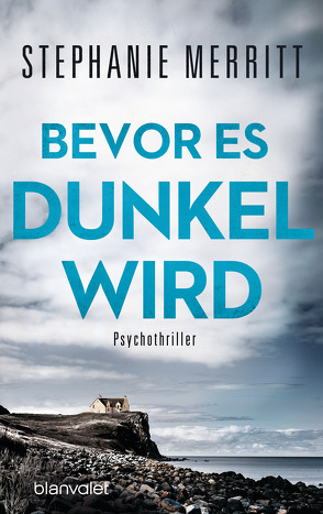 Bevor es dunkel wird von Dünninger,  Veronika, Merritt,  Stephanie