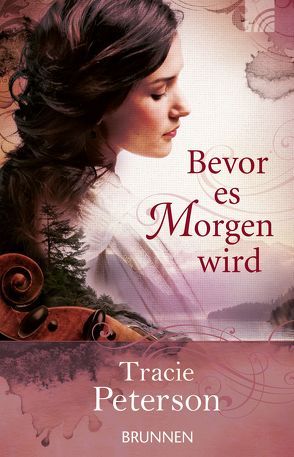 Bevor es Morgen wird von Peterson,  Tracie