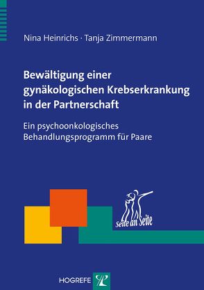 Bewältigung einer gynäkologischen Krebserkrankung in der Partnerschaft von Heinrichs,  Nina, Zimmermann,  Tanja