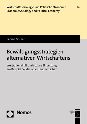 Bewältigungsstrategien alternativen Wirtschaftens von Gruber,  Sabine