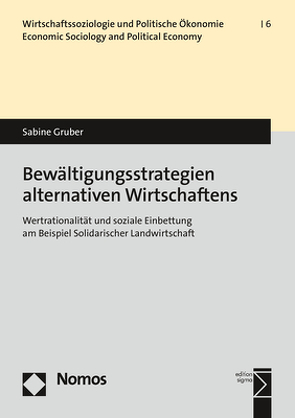 Bewältigungsstrategien alternativen Wirtschaftens von Gruber,  Sabine