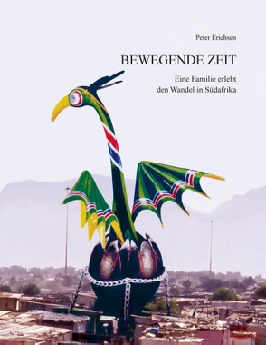 Bewegende Zeit von Erichsen,  Peter