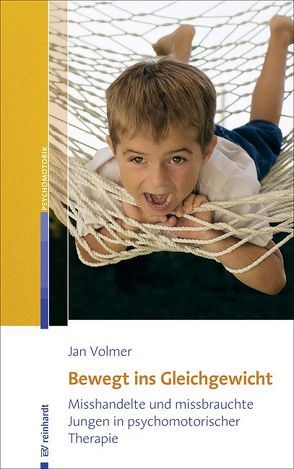 Bewegt ins Gleichgewicht von Volmer,  Jan