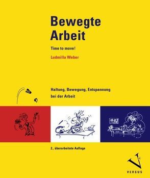 Bewegte Arbeit – Time to move! von Weber,  Ludmilla