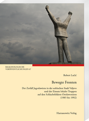 Bewegte Fronten von Lučić,  Robert