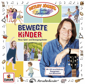 Bewegte Kinder von Jöcker,  Detlev