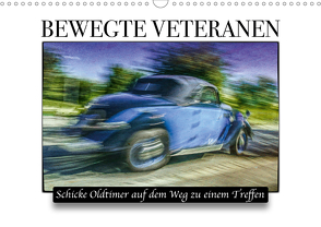 Bewegte Veteranen (Wandkalender 2021 DIN A3 quer) von Toepfer,  Matthias