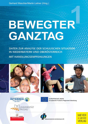 Bewegter Ganztag von Leitner,  Martin, Waschler,  Gerhard