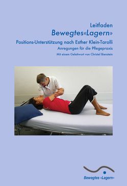 Bewegtes „Lagern“ Positions-Unterstützung nach Esther Klein-Tarolli. von Klein-Tarolli,  Esther