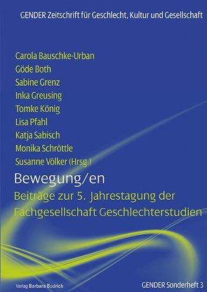 Bewegung/en von Bauschke-Urban,  Carola, Both,  Göde, Grenz,  Sabine, Greusing,  Inka, König,  Tomke, Pfahl,  Lisa, Sabisch,  Katja, Schröttle,  Monika, Völker,  Susanne