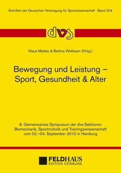 Bewegung und Leistung – Sport, Gesundheit & Alter von Mattes,  Klaus, Wollesen,  Bettina